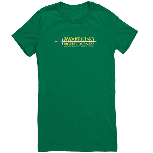 Awakening Righteousness Bella Women's Shirt