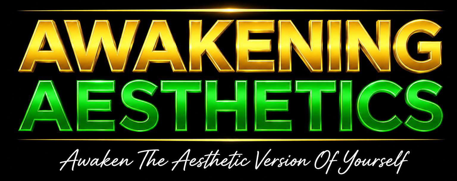 Awakening Aesthetics — Awaken The Aesthetic Version Of Yourself