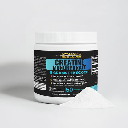 Pure Creatine Monohydrate - Awakening Righteousness