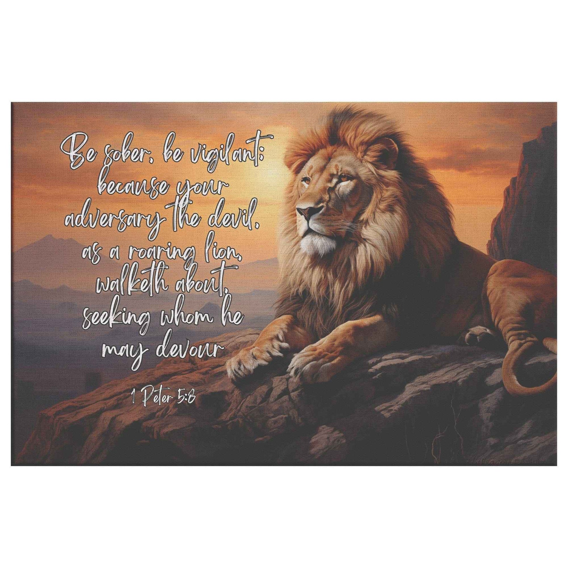 1 Peter 58 Canvas Wall Art Be sober be vigilant; because your adversary the devil as a roaring lion walketh about seeking whom he may devour