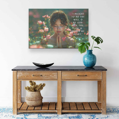 Psalms 408  I delight to do thy will O my God yea thy law is within my heart. Canvas Wall Art