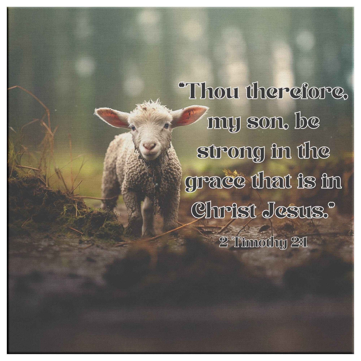 Lamb In The Forest 2 Timothy 2:1 Square Canvas Wall Art