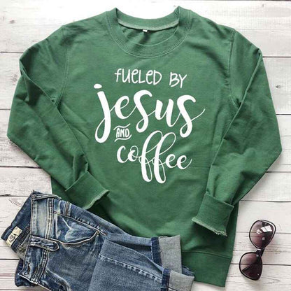Fueled Jesus and Coffee Sweatshirt