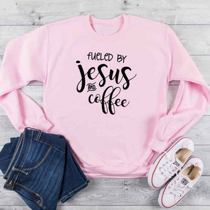 Fueled Jesus and Coffee Sweatshirt