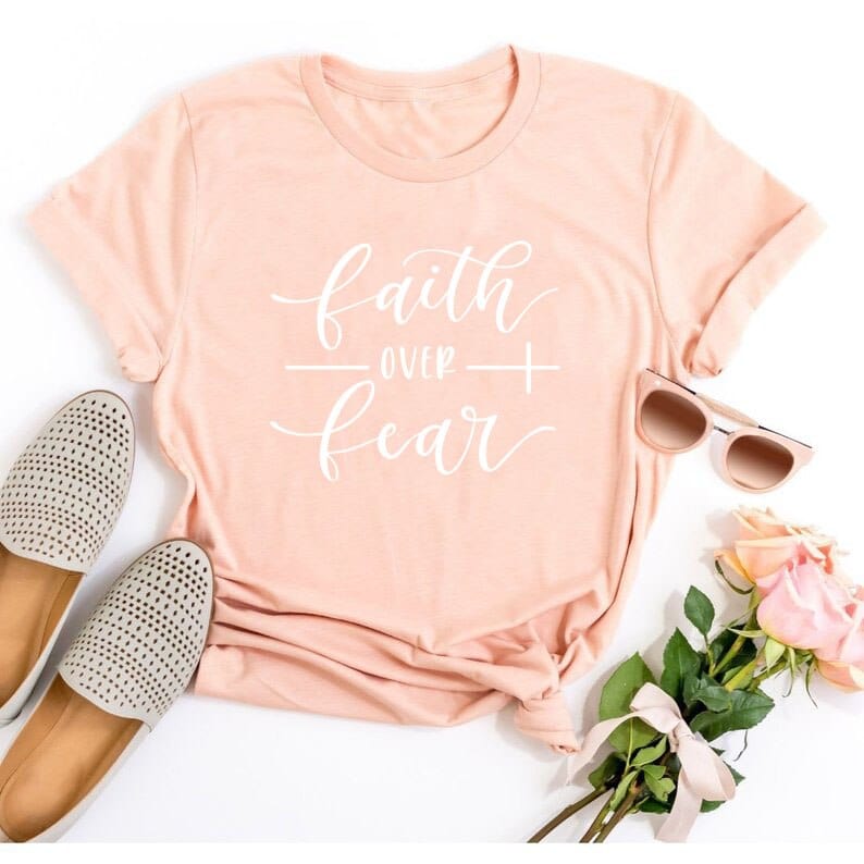 Faith Over Fear Christian T-Shirt - Awakening Righteousness